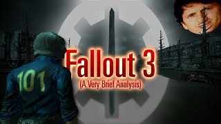 A Very Brief Analysis of Fallout 3