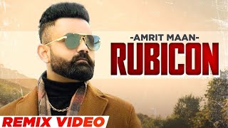 Rubicon (Remix) | Amrit Maan ft Mehar Vaani | Desi Crew | Latest Punjabi Songs 2022 | Speed Records