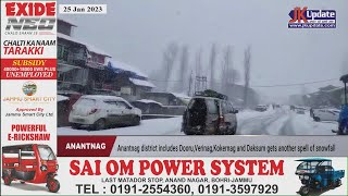 Anantnag district includes Dooru,Verinag,Kokernag and Daksum gets another spell of snowfall