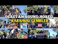 DERETAN SOUND HOREG KARNAVAL BERSIH DESA GEMBLEB TRENGGALEK (Faskho Sengox hadir) #karnavalhoreg