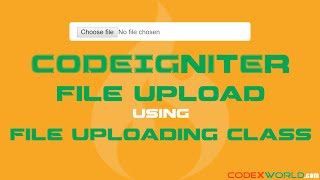 How to Upload File in CodeIgniter