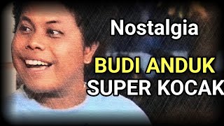 Komedi lucu bikin ngakak Budi Anduk super kocak | tawa sutra