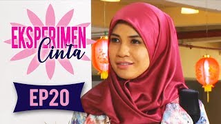 Eksperimen Cinta | Episod 20