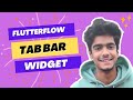FlutterFlow TabBar Widget | FlutterFlow Tutorial For Beginners