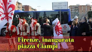 Firenze, inaugurata piazza Ciampi