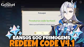 Bansos 600 Primogems & Redeem Code v4.1 Genshin Impact