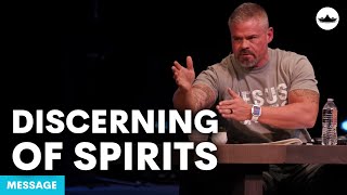 Discerning of Spirits (Overcoming Evil Part 4) || Message || 9.25.24