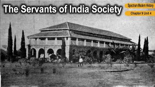 The Servants of India Society | Spectrum Modern History Ch-9 | UPSC