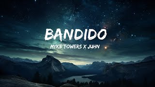 Myke Towers x Juhn - Bandido (Letra/Lyrics)  | Chagunabai
