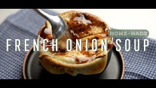 Home-Made French Onion Soup | Scratch Made Recipe