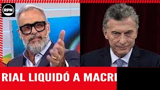 Durísimo descargo de Rial contra Macri por agredir a periodistas de C5N: "inaceptable lo que hizo"