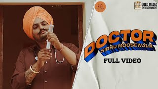 DOCTOR ● SIDHU MOOSE WALA ● OFFICIAL VIDEO ● LATEST PUNJABI NEW SONGS ● OFFICIAL MUSIC