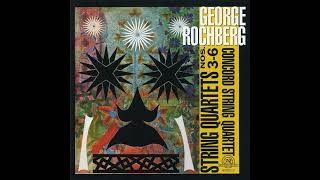 George Rochberg - String Quartet No. 3 (1971)