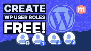 How to Create Custom WordPress User Roles (Step-by-Step)