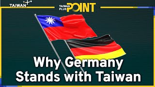 Would Germany and the EU Support Taiwan in a Chinese Invasion? | TaiwanPlus Point EP20