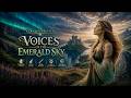 VOICES OF THE EMERALD SKY | Epic Celtic Wordless Vocals & Fantasy Music