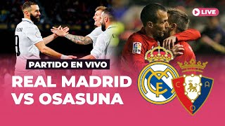 🔴 REAL MADRID VS OSASUNA EN VIVO 🏆 Final COPA DEL REY 2023🔥  Narración en directo 🔥