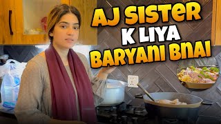 Aj Sister K liya Baryani Bnai | Baryani Vlog | Tasty Rabi Food \u0026 Vlog