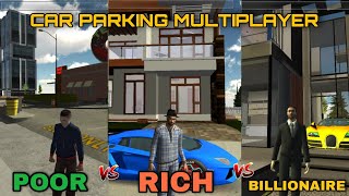 💸poor vs rich vs billionaire 🤣funny moments 🔥car parking multiplayer roleplay 2022