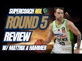 NBL Supercoach | Round 5 recap | PJC was the answer