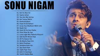 Best Of Sonu Nigam 2021 - Romantic Hit Songs Of Sonu Nigam- Bollywood songs Collection 2021