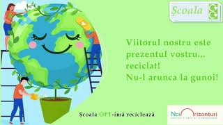 Scoli in folosul comunitatii Scoala 8 recicleaza