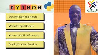 Python Tutorial [3.2] Conditionals - If-Else Statements MADE EASY!