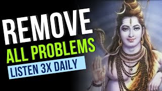 REMOVE YOUR PROBLEMS FOREVER | Shivastakam Mantra | Shiva Meditation