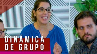 DINÂMICA DE GRUPO - Tipos de pessoas na dinâmica, processo seletivo e recolocação profissional 😱