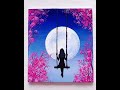 Easy Painting Technique  Alone Girl swinging in the beautiful moonlit night   Painting