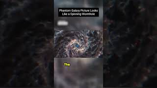 Phantom Galaxy Picture Looks Like a Spinning Wormh1 #space #jameswebtelescope #supervolcano