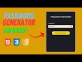 Create a Powerful Password Generator App: HTML CSS JavaScript Tutorial | Random Passwords Made Easy!