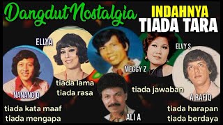 Dangdut Lama TIADA Matinya - Elvy S, Nanang Qosim, Ellya, Meggy Z, A Rafiq, Ali Alatas