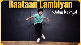 Raataan Lambiyan || Shershaah || Dance Video || Freestyle By Anoop Parmar