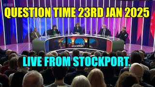 Question Time Live From Stockport. 23rd Jan 2025