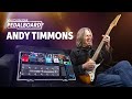 Andy Timmons’s FULL Pedalboard | What’s on Your Pedalboard