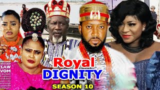 ROYAL DIGNITY SEASON 10 -   (New Trending Movie HD) Frederick Leonard 2021 Latest Nigerian  Movie