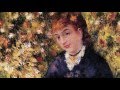 Pierre Auguste Renoir - Jardines y Flores - Tchaikovsky 