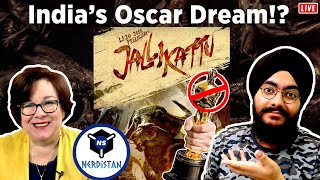 🔴 Will India's Oscar Dream Ever come True? Ft. @Pardesi  & @NerdistanPodcast | Jallikattu