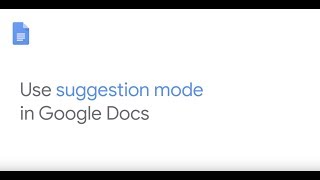Use suggestion mode in Google Docs