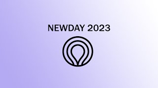 Newday 2023 Highlights