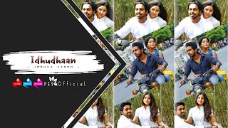 Idhudhaan song full screen status | SIVAPPU MANJAL PACHAI | #gvprakash #kashmira #lovetravelling