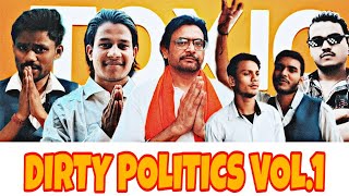 DIRTY POLITICS VOL.1 ! @mann_arora ! #trending #funny #politics #youtube