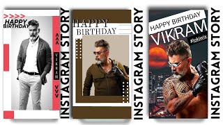Vikram Birthday Instagram story creating ideas |Vikram birthday special  2021 |boys Instagram story