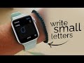 How to Write Small Letters on Apple Watch Scribble (tutorial)