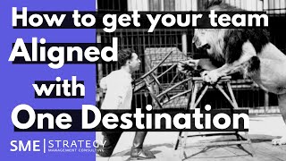 How to get Your Team Aligned with One Destination