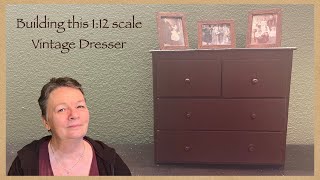 Building this 1:12 scale Vintage Hutch/Dresser!