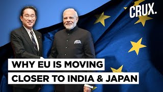 China-Russia Bonhomie Upsets Europe Amid Ukraine War, EU Eyes Stronger Ties With Japan & India
