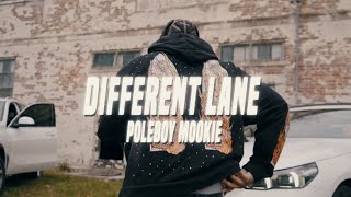 Poleboy Mookie - Different Lane (Official Music Video) S\u0026E by @theoriginalshooter