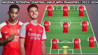 Arsenal potential starting lineup with transfers | Transfer rumours summer 2023